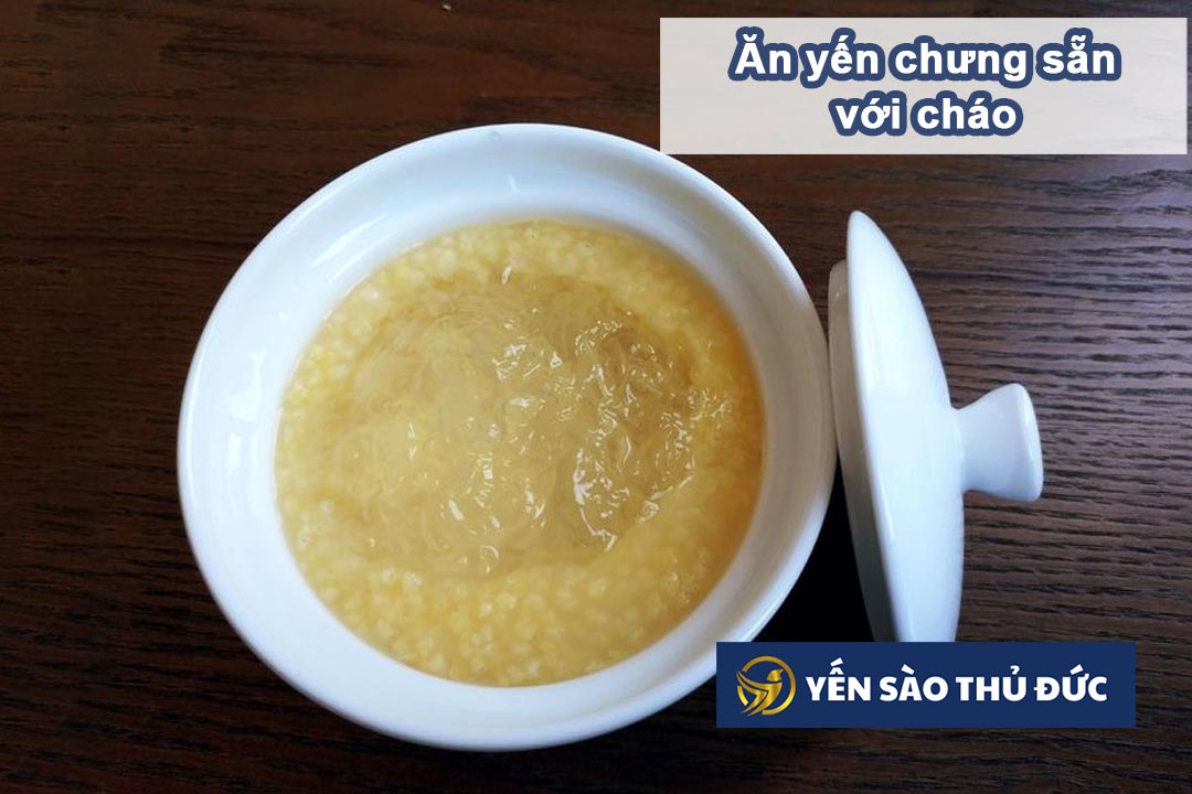 Cách sử dụng yến chưng sẵn hiệu quả, đảm bảo dinh dưỡng nhất