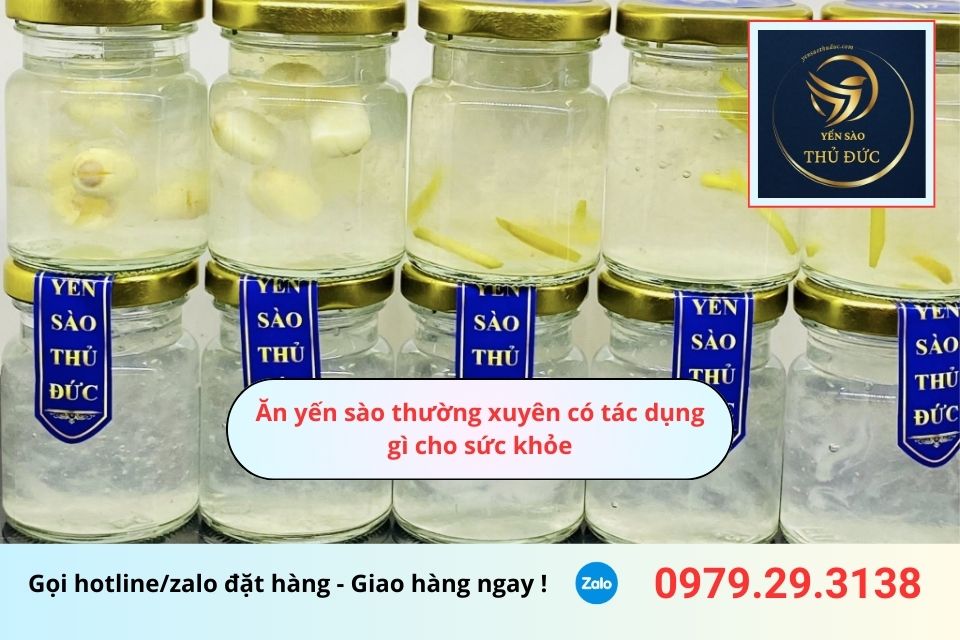 Ăn yến sào thường xuyên có tác dụng gì cho sức khỏe