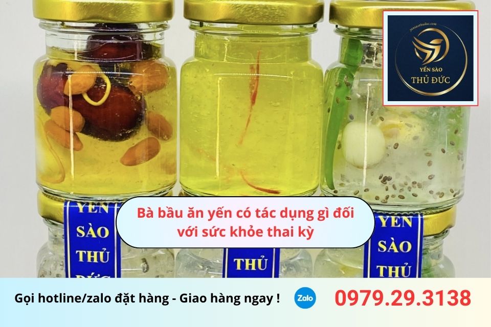 Bà bầu ăn yến có tác dụng gì đối với sức khỏe thai kỳ