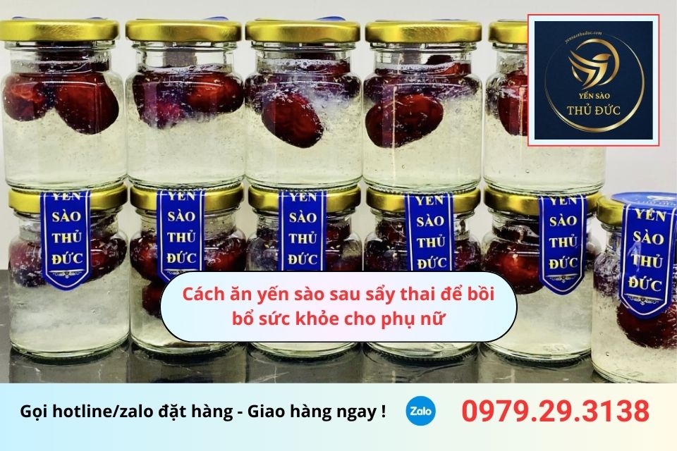 Cách ăn yến sào sau sẩy thai để bồi bổ sức khỏe cho phụ nữ