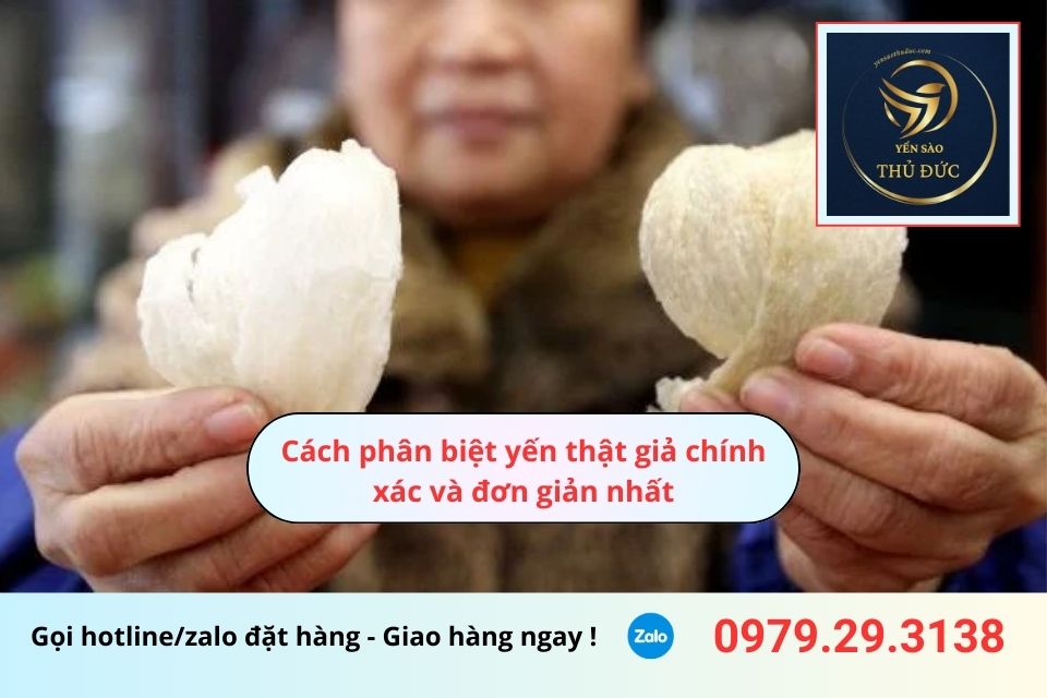 Những cách phân biệt yến thật giả chính xác và đơn giản nhất